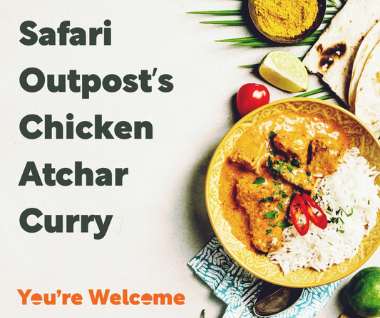 Safari Outpost's Chicken Atchar Curry